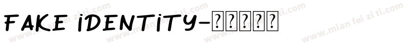 fake identity字体转换